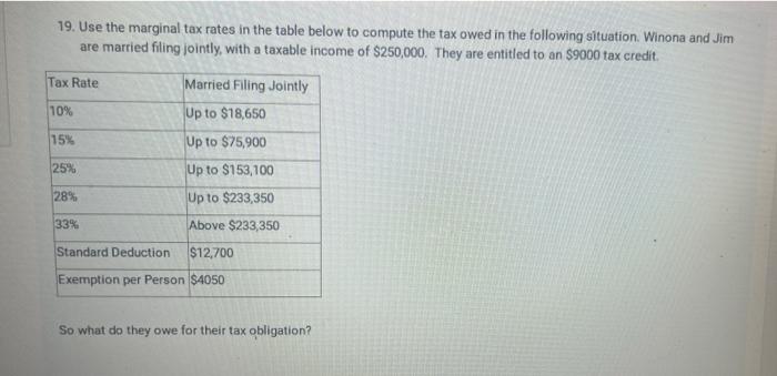 Solved 19. Use the marginal tax rates in the table below to | Chegg.com