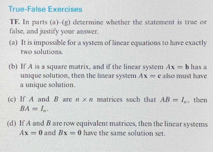 Solved True-False Exercises TE. In Parts (a) (g) Determine | Chegg.com