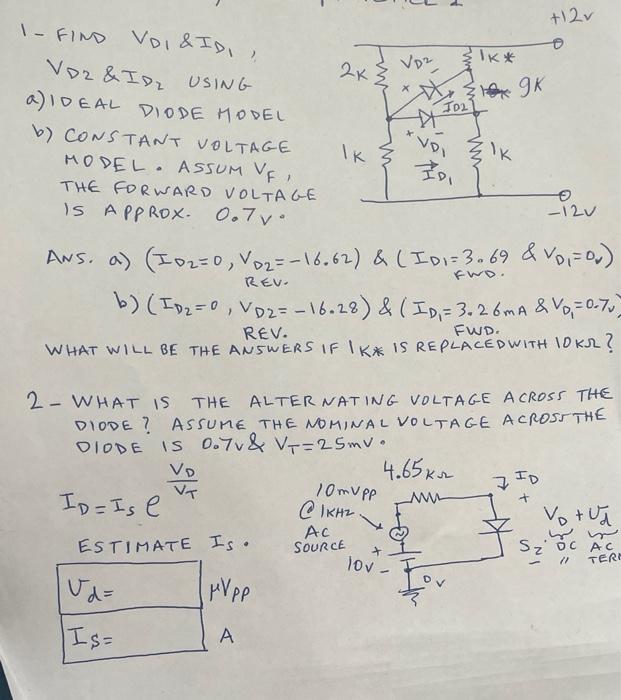 Solved 1-FIMD V VD1&ID1, VD2&ID2 USING a) IOEAL DIODE HODEL | Chegg.com