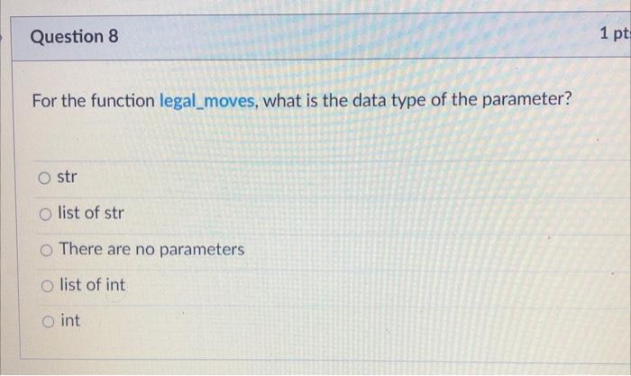solved-for-the-function-legal-moves-what-is-the-data-type-chegg