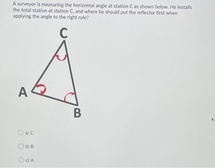 Solved A surveyor is measuring the horizontal angle at | Chegg.com