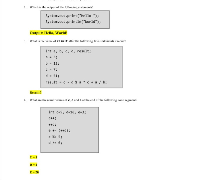 Solved 2. Which Is The Output Of The Following Statements? | Chegg.com