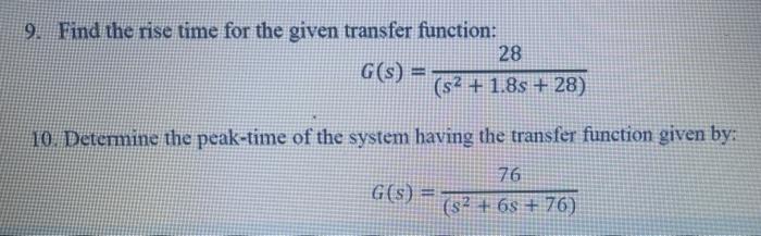 Solved 9. Find the rise time for the given transfer | Chegg.com