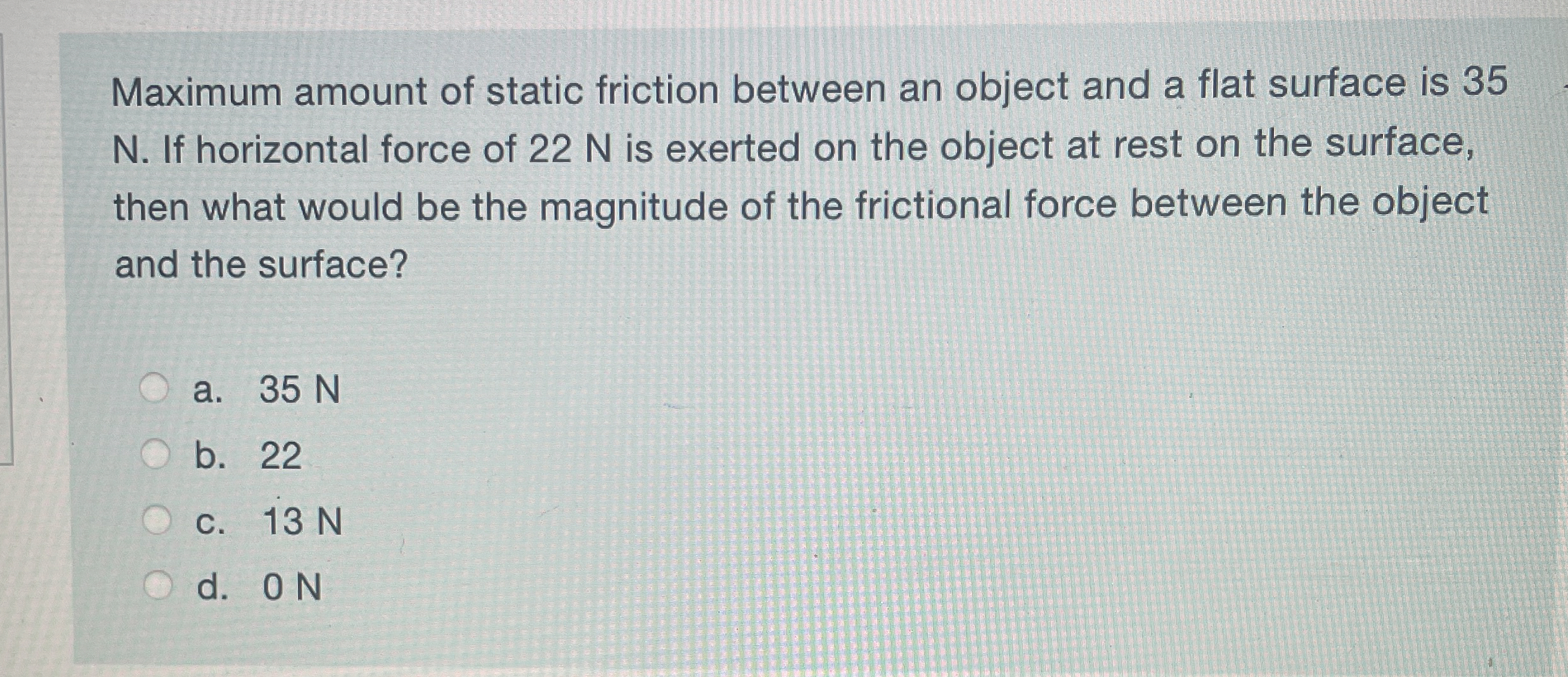 Solved Maximum amount of static friction between an object | Chegg.com