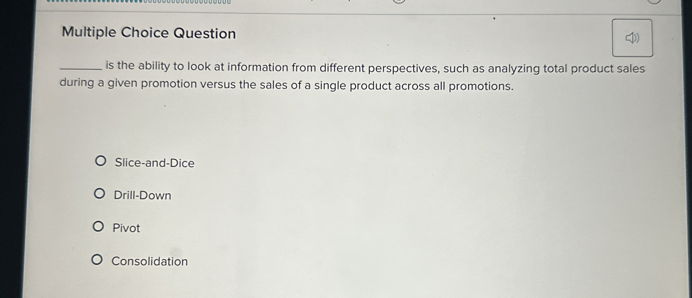 Solved Multiple Choice Question ﻿is the ability to look at | Chegg.com