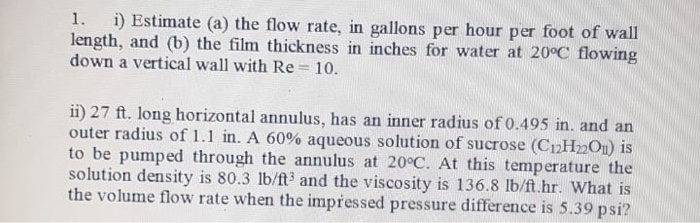 1. i) Estimate (a) the flow rate, in gallons per hour | Chegg.com
