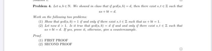 Solved Problem 4. Let A,b EN. We Showed In Class That If | Chegg.com