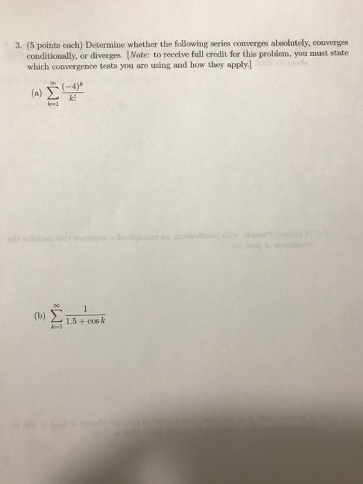 Solved 3. (5 points each) Determine whether the following | Chegg.com