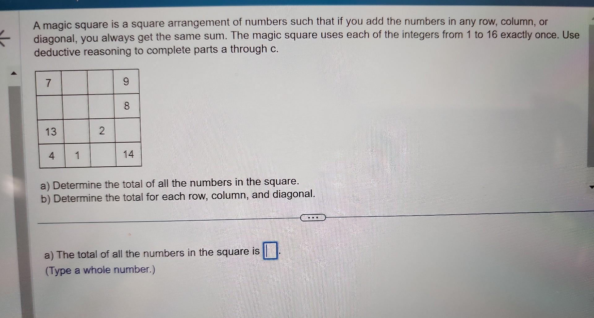 Solved A magic square is a square arrangement of numbers | Chegg.com