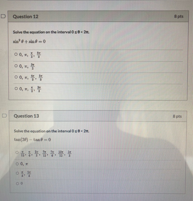 Solved Question 10 6 pts Solve the equation on the intervalo | Chegg.com