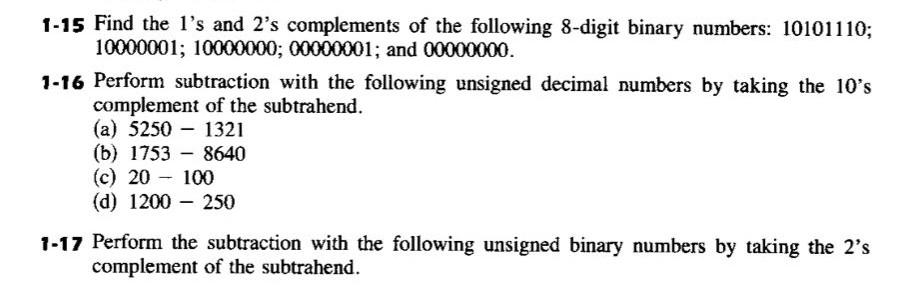 Solved 1 15 Find The 1 S And 2 S Complements Of The