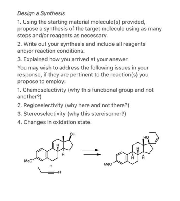 Solved Design a Synthesis 1. Using the starting material | Chegg.com