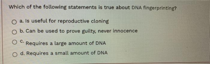 Solved Which of the following statements is true about DNA | Chegg.com