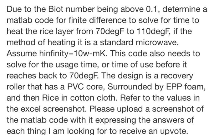 Solved Due to the Biot number being above 0.1, determine a | Chegg.com