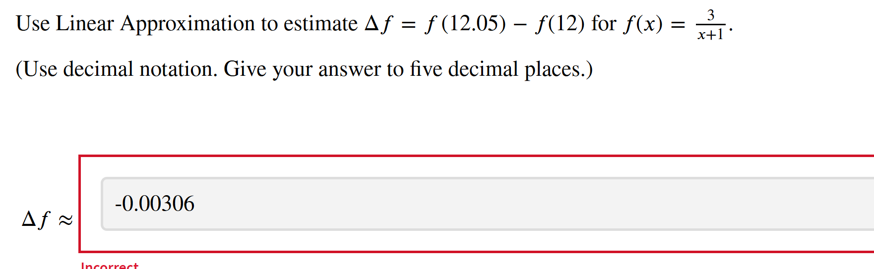 Solved Use Linear Approximation to estimate | Chegg.com