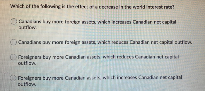 Solved Which of the following is the effect of a decrease in | Chegg.com