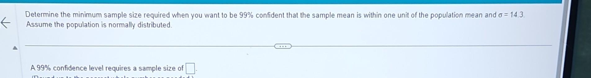 Solved Determine the minimum sample size required when you | Chegg.com