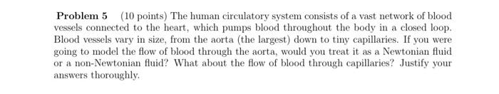 Solved Problem 5 (10 Points) The Human Circulatory System | Chegg.com