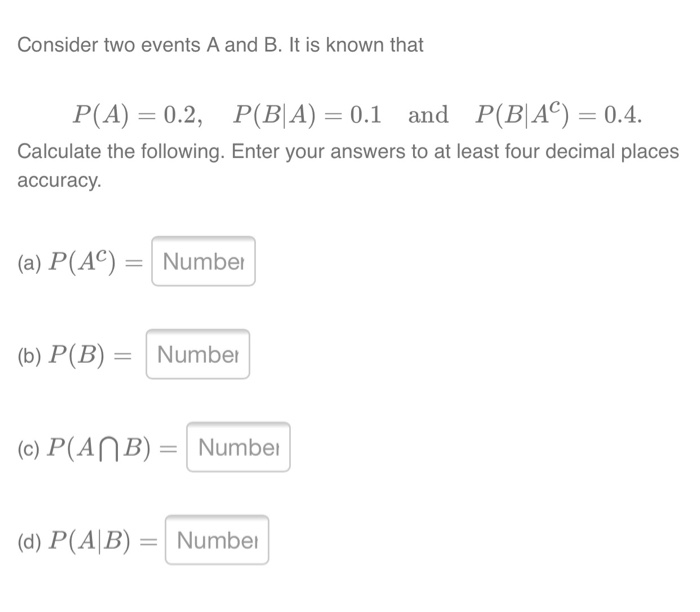 Solved Consider Two Events A And B. It Is Known That P(A) = | Chegg.com