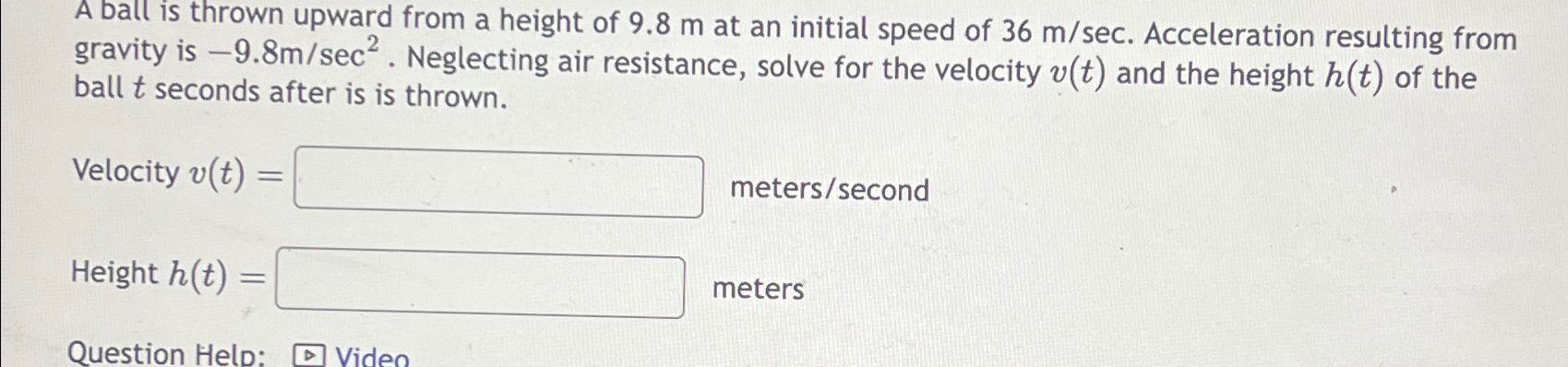 Solved A ball is thrown upward from a height of 9.8m ﻿at an | Chegg.com