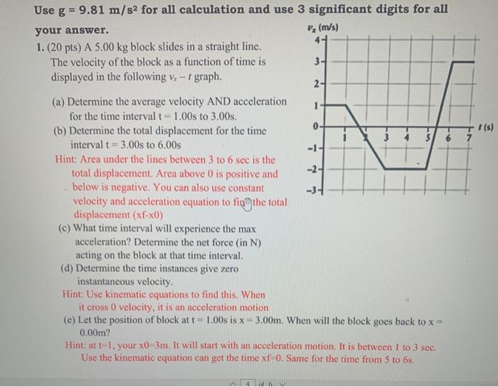 Solved 1 (s) Use g = 9.81 m/s2 for all calculation and use 3 | Chegg.com