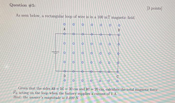 Solved As seen below, a rectangular loop of wire is in a | Chegg.com