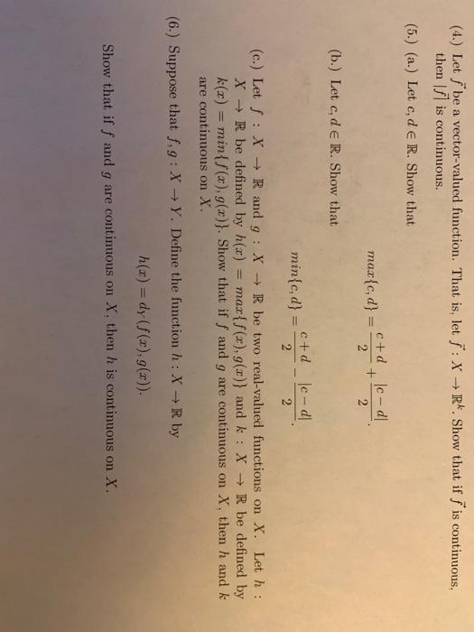 Solved 4 Let I Be A Vector Valued Function That Is L Chegg Com