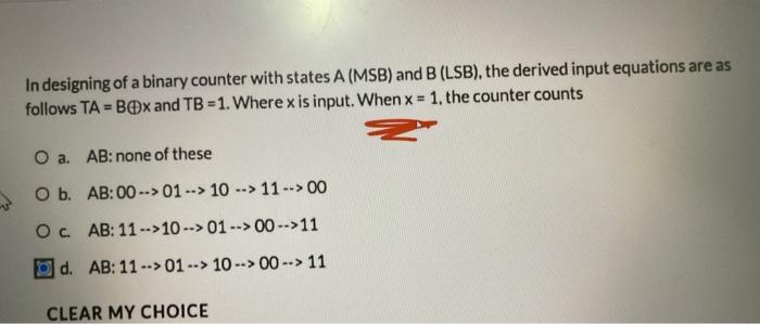 Solved In designing of a binary counter with states A(MSB) | Chegg.com