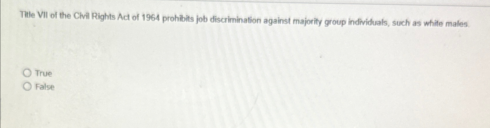 Solved Title VII of the Civil Rights Act of 1964 ﻿prohibits | Chegg.com