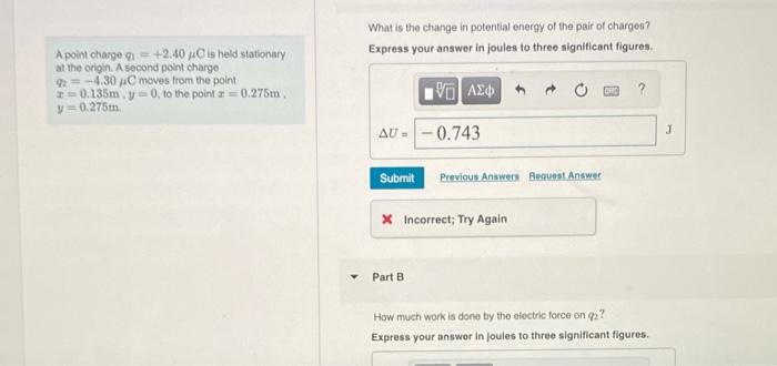 Solved What is the change in potential energy of the pair of | Chegg.com
