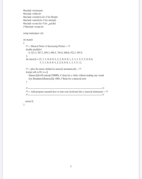 Solved 1. Write a C++ program to turn your keyboard into a | Chegg.com