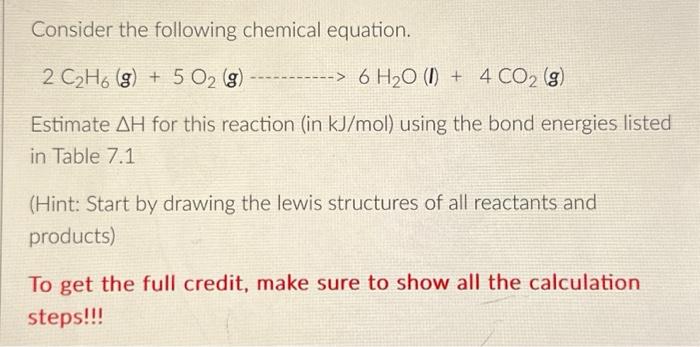 Solved Consider The Following Chemical Equation. 2 C₂H6 (g) | Chegg.com