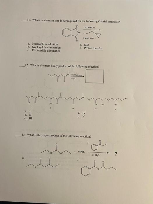 Solved 11. Which mechanism step is not required for the | Chegg.com