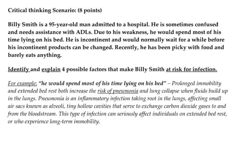 Critical thinking Scenario: (8 points) Billy Smith is a 95-year-old man admitted to a hospital. He is sometimes confused and