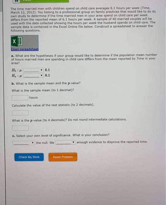 Solved The time married men with children spend on child