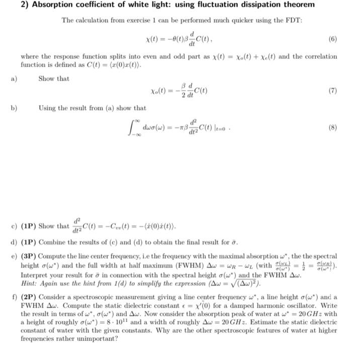 2) Absorption coefficient of white light: using fluctuation dissipation theorem
The calculation from exercise 1 can be perfor