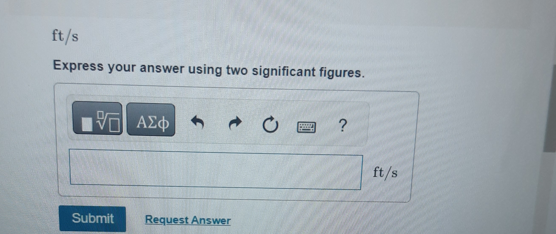 ft/sExpress your answer using two significant | Chegg.com