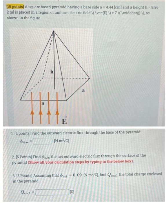 Solved [10 points] A square based pyramid having a base side | Chegg.com