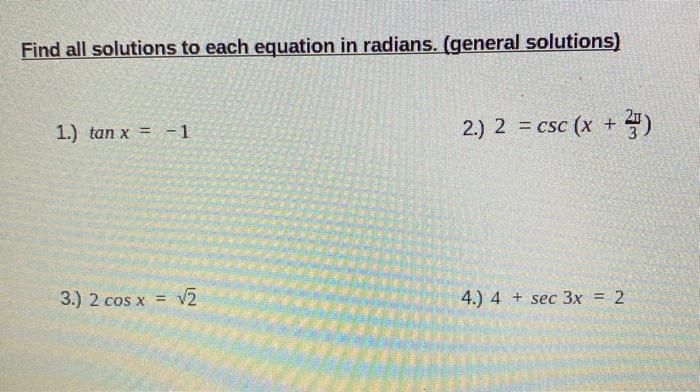 Solved Find all solutions to each equation in radians. | Chegg.com