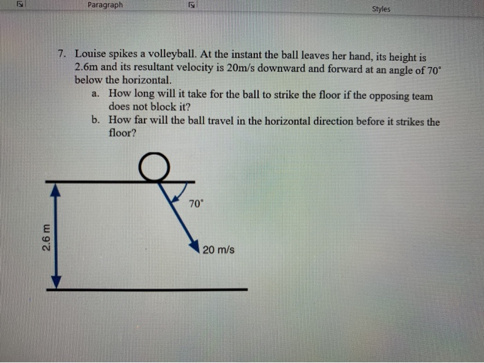 Solved Paragraph Styles 7. Louise spikes a volleyball. At