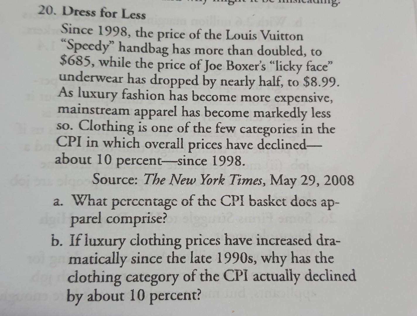 Solved Since 1998, the price of the Louis Vuitton Speedy