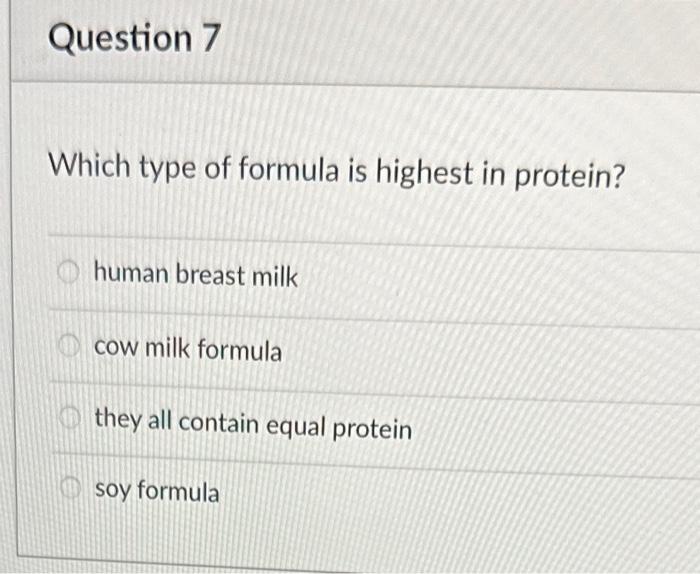 Solved Which type of formula is highest in protein? human | Chegg.com