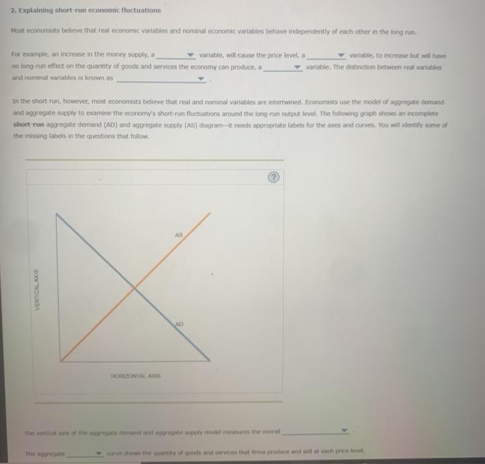 Solved 2. Explaining shortrun economic fluctuations Most