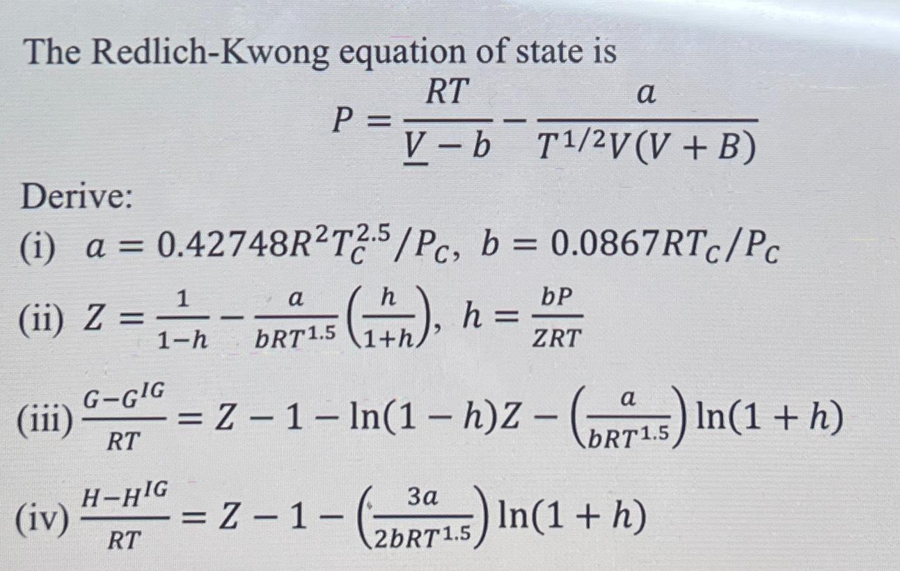 Solved The Redlich-Kwong Equation Of State | Chegg.com