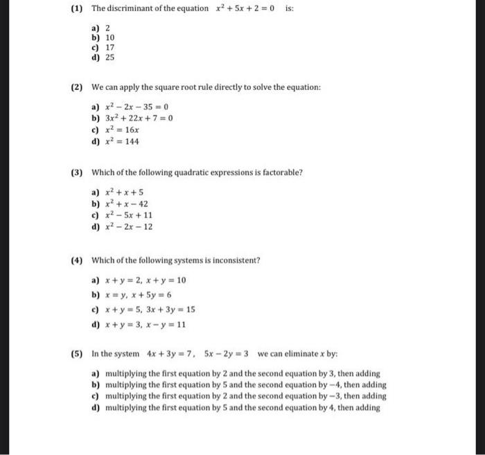 Solved (1) The discriminant of the equation x2 + 5x +2 = 0 | Chegg.com