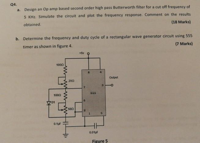Solved Q4. a. Design an Op amp based second order high pass | Chegg.com
