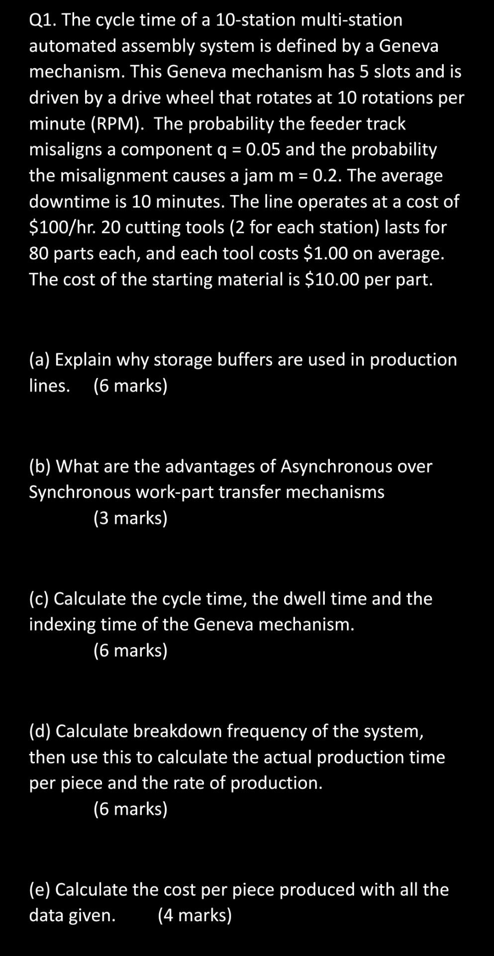 Solved Q1. The cycle time of a 10-station multi-station | Chegg.com