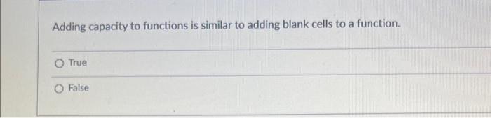 solved-adding-capacity-to-functions-is-similar-to-adding-chegg