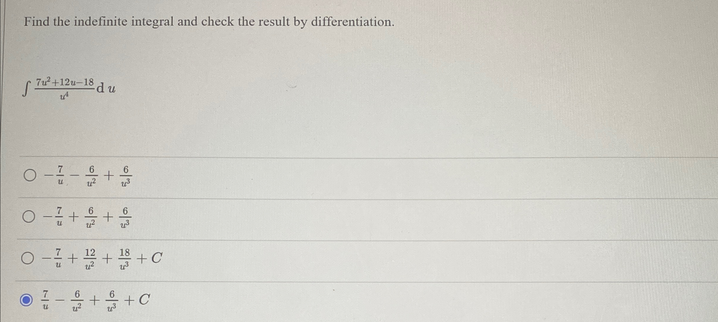 Solved Find the indefinite integral and check the result by | Chegg.com