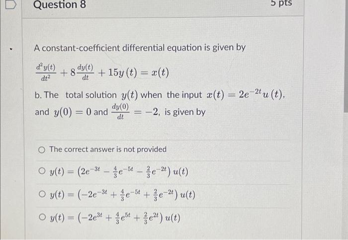 Solved A constant-coefficient differential equation is given | Chegg.com
